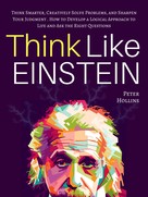Peter Hollins: Think Like Einstein 