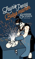 Laurie Penny: Babys machen und andere Storys ★★★★★