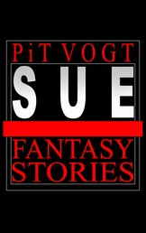 Sue - Fantasy Stories