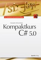Hanspeter Mössenböck: Kompaktkurs C# 5.0 ★★★★
