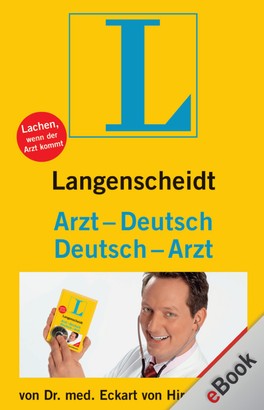 Langenscheidt Arzt-Deutsch/Deutsch-Arzt