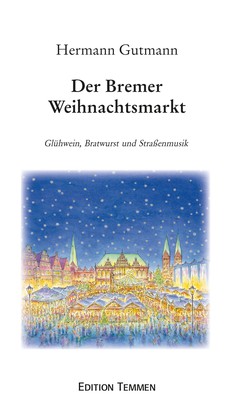Der Bremer Weihnachtsmarkt