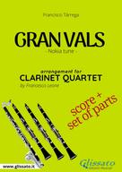Francisco Tárrega: Gran vals - Clarinet Quartet score & parts 
