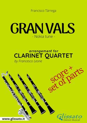 Gran vals - Clarinet Quartet score & parts