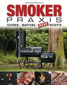 Karsten Aschenbrandt: Smoker-Praxis ★★★