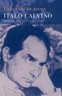 Italo Calvino: Colección de arena 