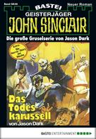 Jason Dark: John Sinclair Gespensterkrimi - Folge 46 