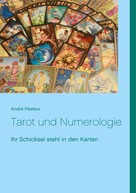 André Pasteur: Tarot und Numerologie ★★★★★