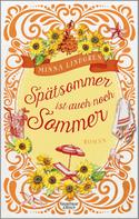 Minna Lindgren: Spätsommer ist auch noch Sommer ★★★★