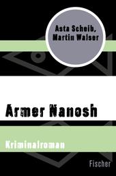 Armer Nanosh - Kriminalroman