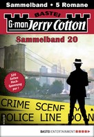 Jerry Cotton: Jerry Cotton Sammelband 20 - Krimi-Serie 