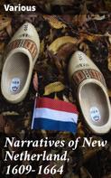 Various: Narratives of New Netherland, 1609-1664 