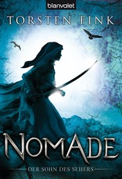 Nomade - Der Sohn des Sehers