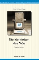 Annegret Held: Identitäten des März 