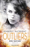 Kimberly McCreight: Outliers - Gefährliche Bestimmung. Die Suche ★★★★