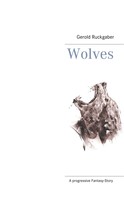 Gerold Ruckgaber: Wolves 
