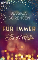 Jessica Sorensen: Für immer Ella und Micha ★★★★★