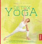 Alexandra Rittinger: Detox-Yoga ★★
