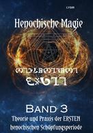 LYSIR: Henochische Magie - Band 3 ★★★★★