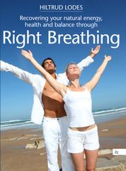 Right Breathing - An extensive training guide with many exercises, instructions and explanations