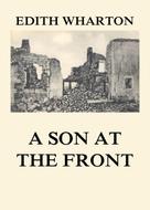 Edith Wharton: A Son at the Front 