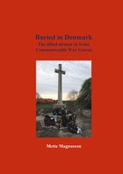 Mette Magnusson: Buried in Denmark 