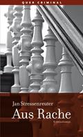 Jan Stressenreuter: Aus Rache ★★★★