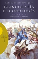 Rafael García Mahiques: Iconografía e iconología (Volumen 2) 