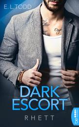 Dark Escort - Rhett