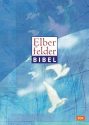 Elberfelder Bibel - Altes und Neues Testament - Revision 2006 (Textstand 26)