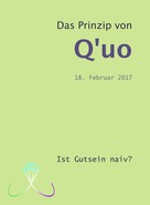 Jochen Blumenthal: Das Prinzip von Q'uo (18. Februar 2017) 
