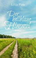 Lilija Plate: Der hellblaue Himmel ★★★★★