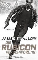 James Swallow: Die Rubicon-Verschwörung ★★★★