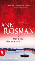 Ann Rosman: Die Tote auf dem Opferstein ★★★★