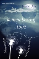 Juna Dee: Remembering Love 