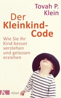 Tovah P. Klein: Der Kleinkind-Code ★★★★
