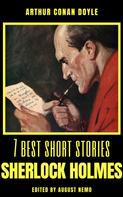 Arthur Conan Doyle: 7 best short stories - Sherlock Holmes 