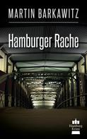 Martin Barkawitz: Hamburger Rache ★★★★