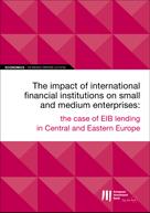 European Investment Bank: EIB Working Papers 2019/09 - The impact of international financial institutions on SMEs 