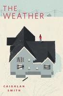 Caighlan Smith: The Weather 