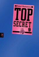 Robert Muchamore: Top Secret 9 - Der Anschlag ★★★★★