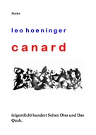 Leo Hoeninger: Canard 