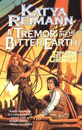 A Tremor in the Bitter Earth - Book 2 of the Tielmaran Chronicles