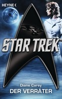 Diane Carey: Star Trek: Der Verräter ★★★★★