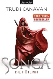 Sonea 1 - Die Hüterin - Roman