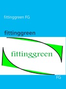 fittinggreen FG: fittinggreen 