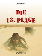Ulrich Hinse: Die 13. Plage ★★★★