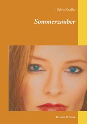 Sommerzauber - Kristin & Anne