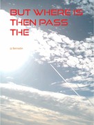 Jp Bernadin: but where is then pass the paradise 