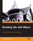 Yuguang Zhang: Building UIs with Wijmo 